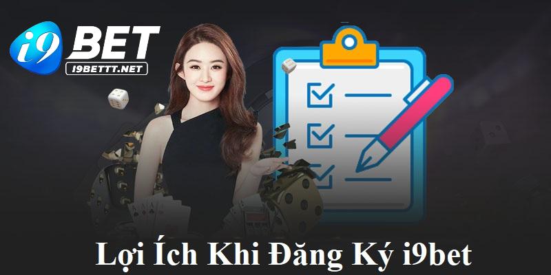 Hàng loạt ưu điểm ngập tràn khi trở thành hội viên tại nhà cái i9bet